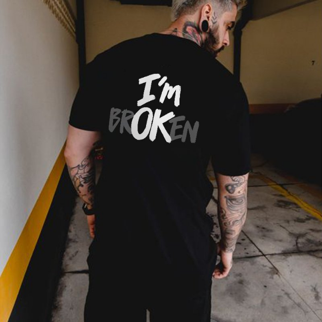 I'm Broken Printed Men's T-shirt