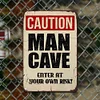 Man Cave - Vintage Metal Signs(12*16Inch) - Warning