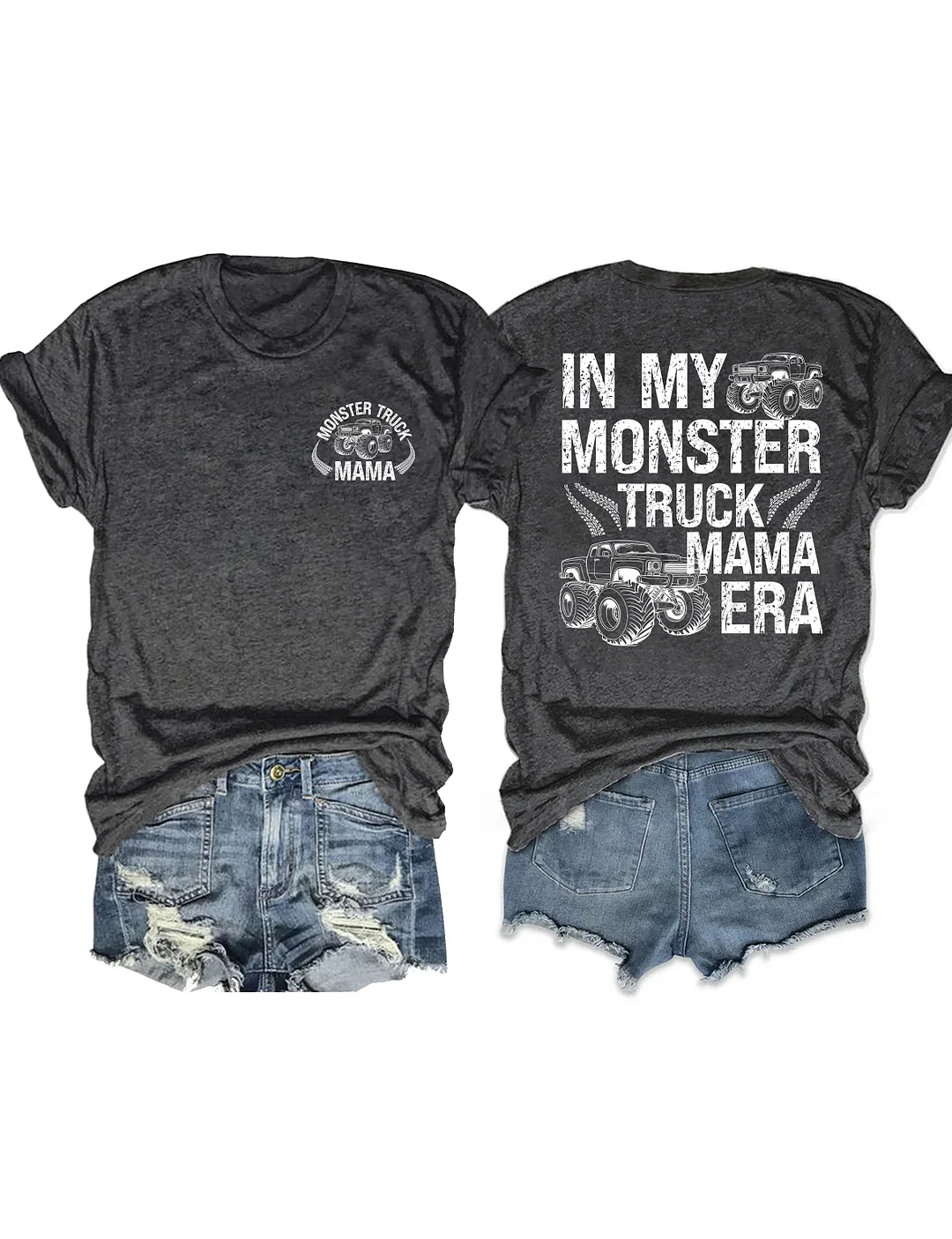 In My Monster Truck Mama Era T-shirt