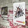 Madness - Vintage Metal Signs(8*12Inch)