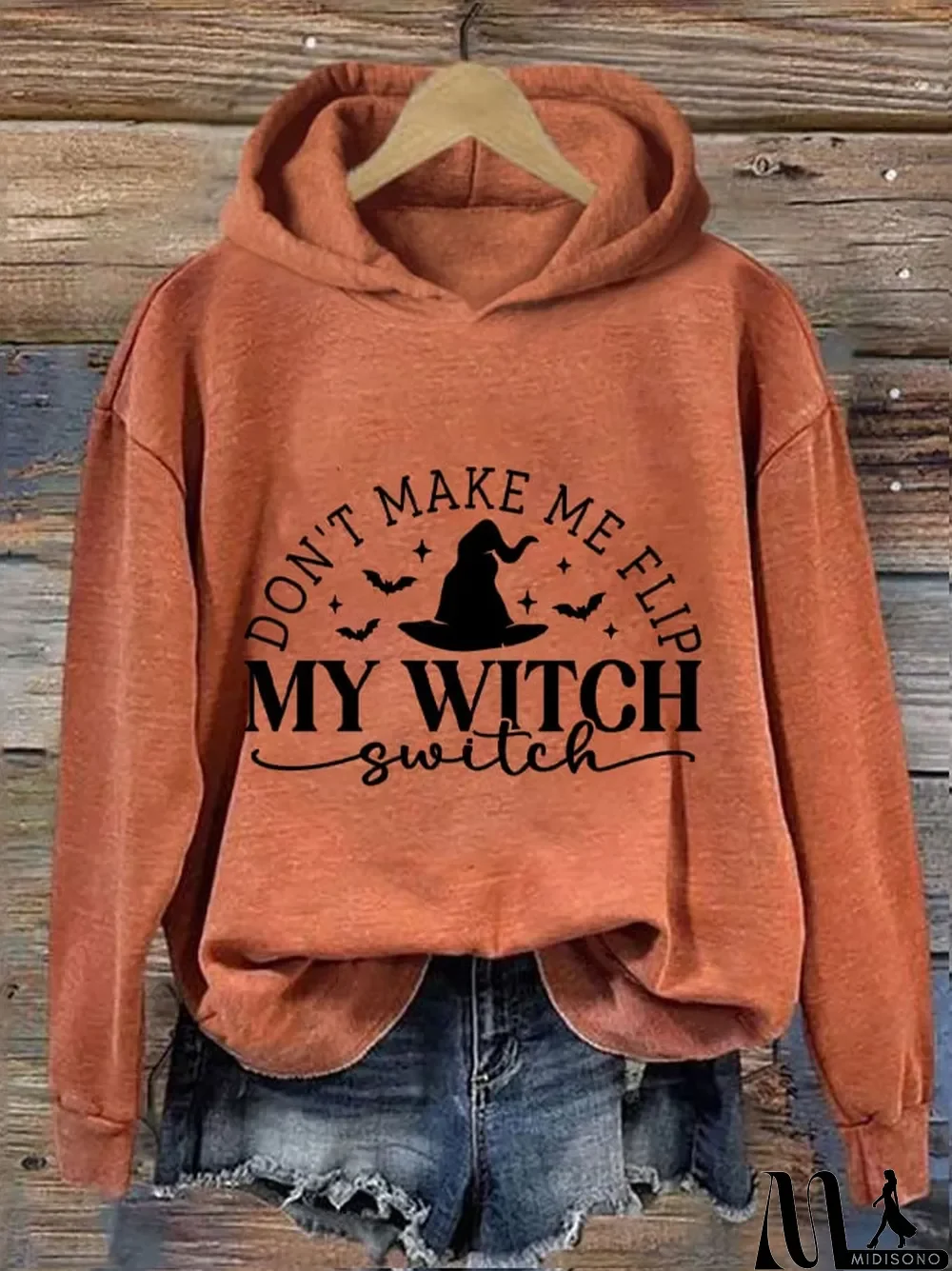 MidiSono - Women's Halloween Funny Don't Make Me Flip My Witch Switch Printed Hooded Sweatshirt