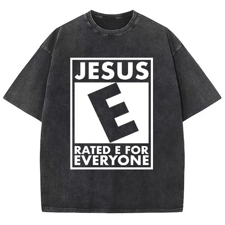 Sopula Jesus Rated E For Everyone Unisex Washed T-Shirt