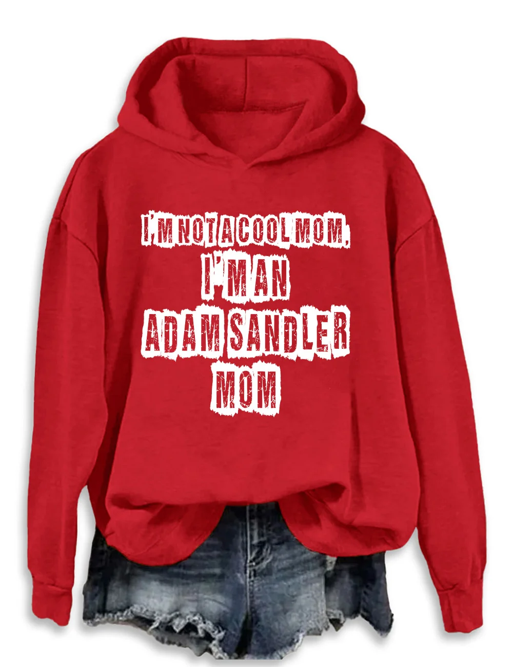 I'm Not A Cool Mom Hoodie