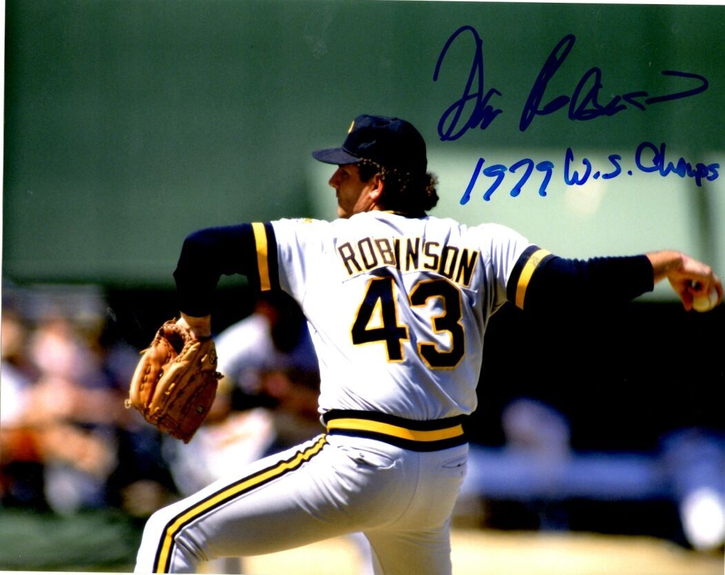 Signed 8x10 DON ROBINSON Pittsburgh Pirates Autographed Photo Poster painting - COA