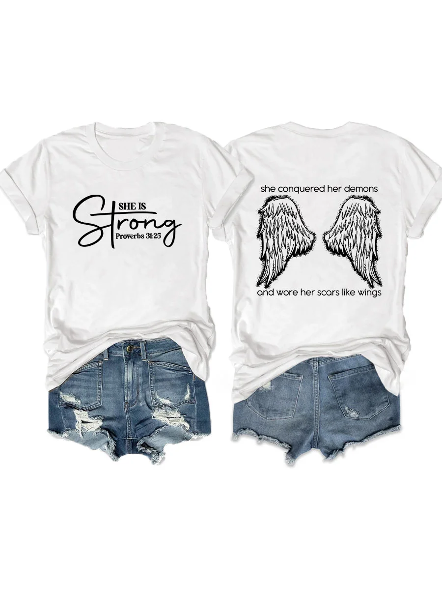 She Conquered Her Demons And Wore Her Scars Like Wings,She Is Strong T-shirt