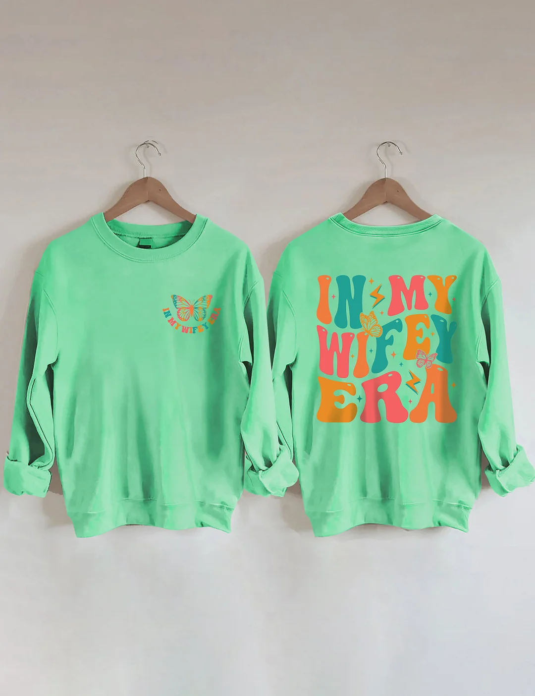 In My Wifey Era Sweatshirt