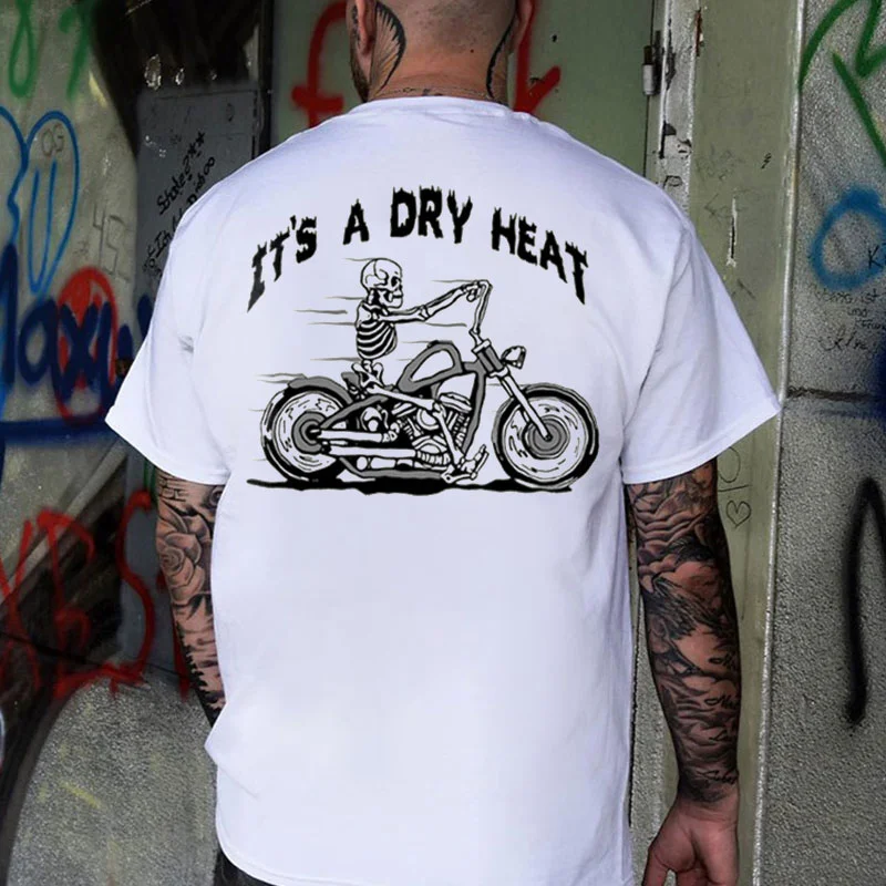 IT'S A DRY HEAT Skeleton Motorcyclist Print Men's T-shirt