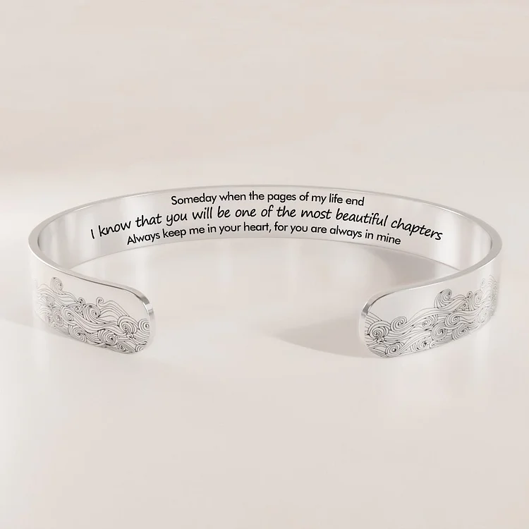 For Daughter - You will be one of the most Beautiful Chapters Bracelet