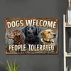 Dogs Welcome - Vintage Metal Signs - 20*30cm/30*40cm - Garden