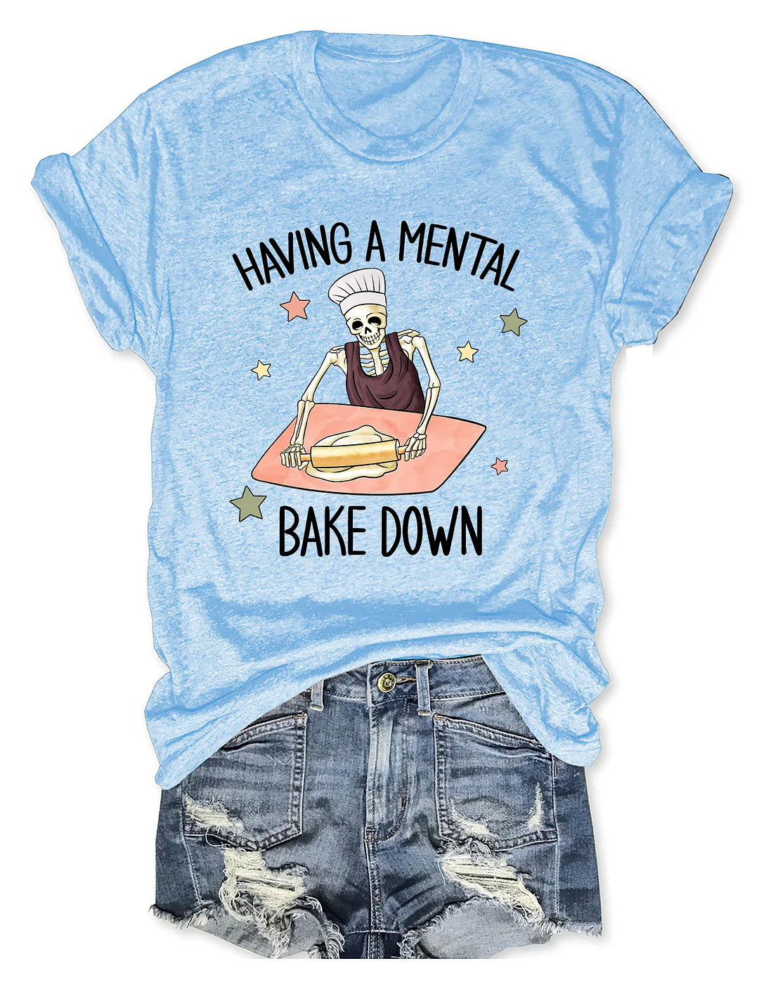 Having A Mental Breakdown T-Shirt