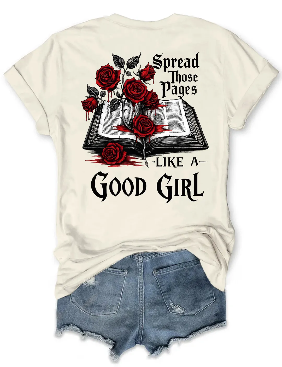 Spread Those Pages Like A Good Girl T-shirt