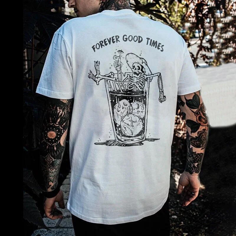 Forever Good Times Skull T-Shirt-barclient