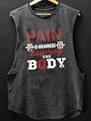 PAIN IS WEAKNESS Scoop Bottom Cotton Tank
