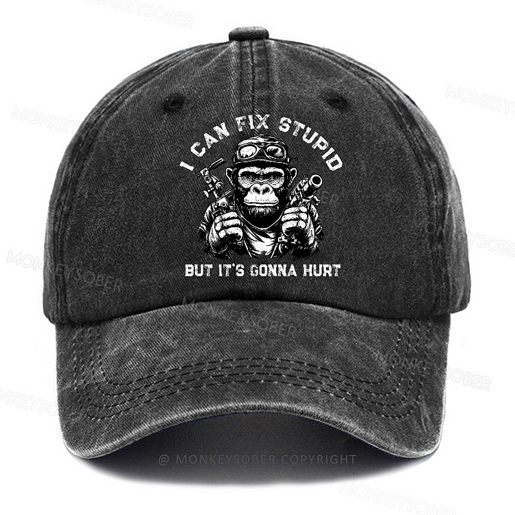 Personalized "I Can Fix Stupid But It's Gonna Hurt" Custom Washed Baseball Caps