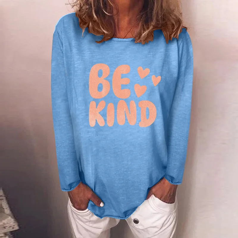 Long Sleeve Crew Neck Be Kind Shirt