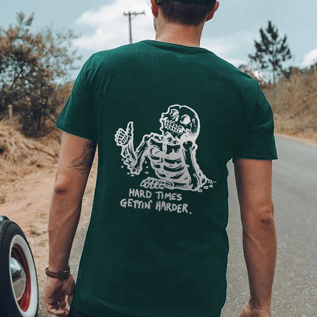 HARD TIMES GETTING HARDER Graphic Print T-shirt