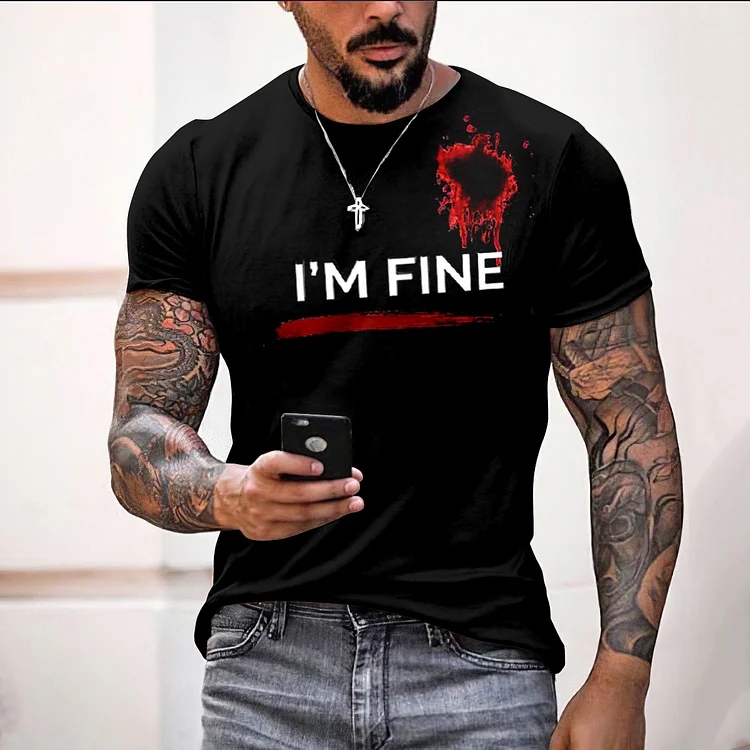 Black I'm Fine Printed Short Sleeve T-Shirt