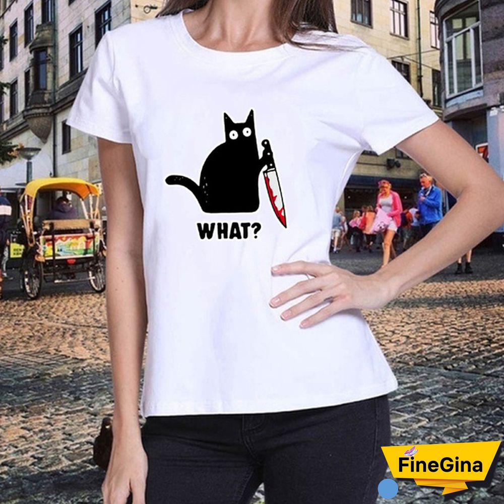 New Cat What T Shirt Murderous Cat with Knife Funny Women's T Shirt Halloween Gift Shirt for Women