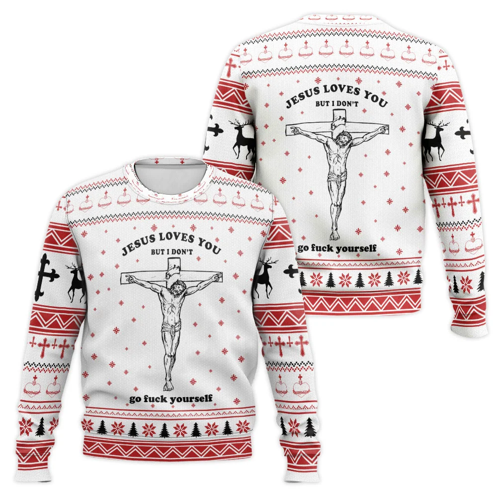 Jesus Loves You But I Don't Love Your Ugly Christmas Sweater