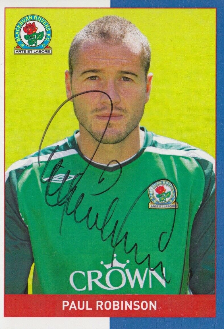 PAUL ROBINSON HAND SIGNED BLACKBURN ROVERS CLUB CARD FOOTBALL AUTOGRAPH