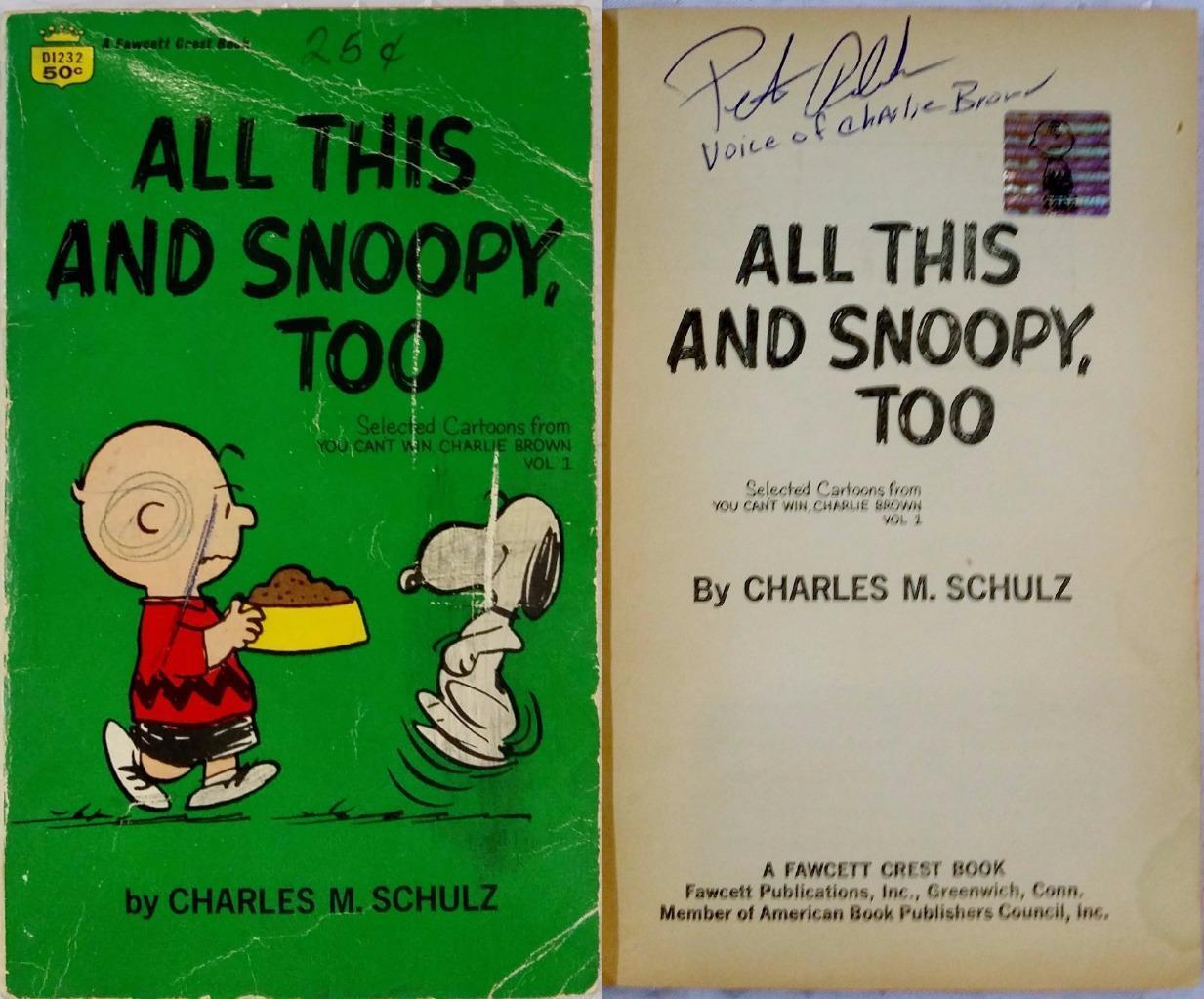 Peter Robbins Signed You've Got A Friend Charlie Brown Book OC Dugout Exclusive