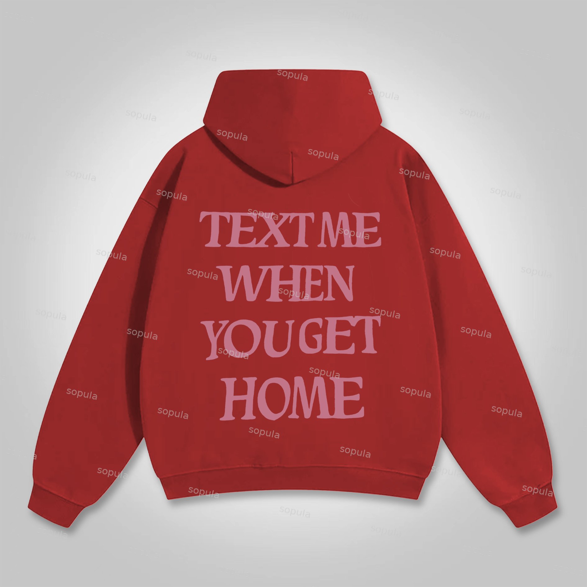 Sopula Text Me When You Get Home Graphic Pocket Hoodie