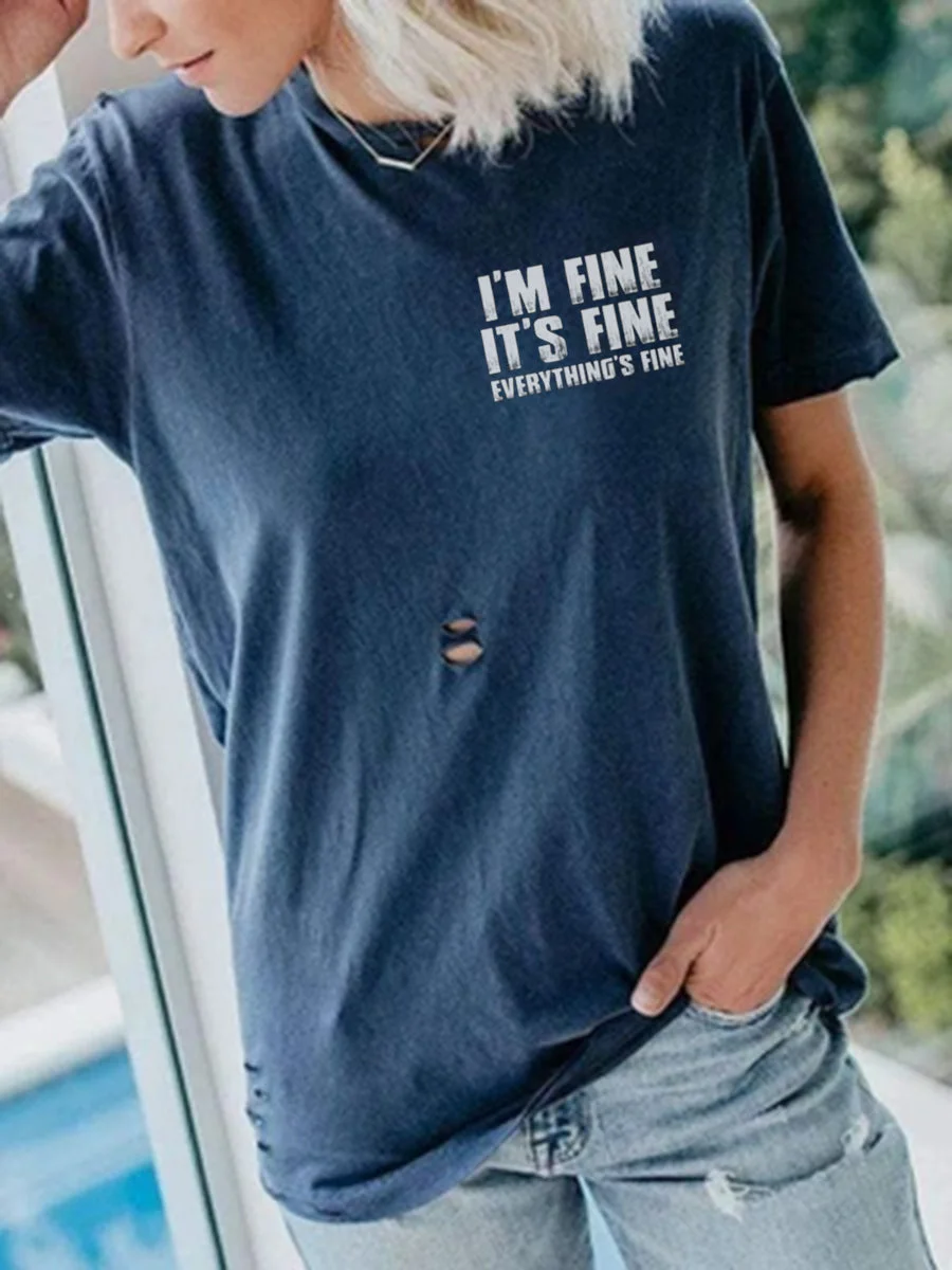 I Am Fine T-Shirt