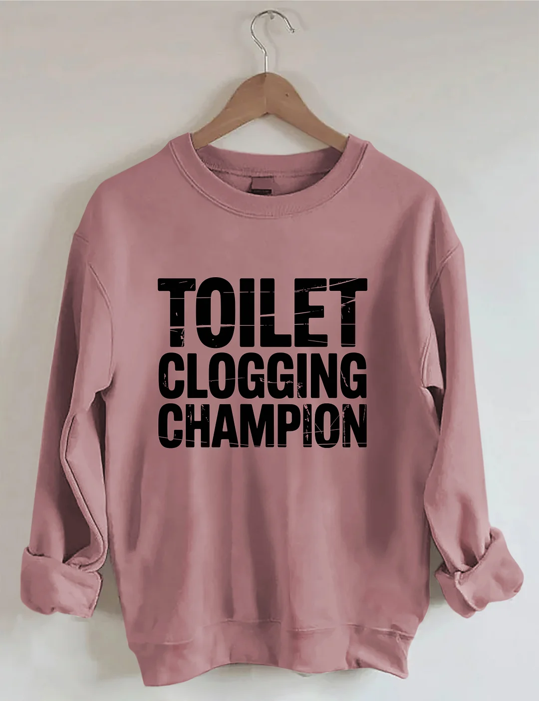 Toilet Clogging Champion Sweatshirt