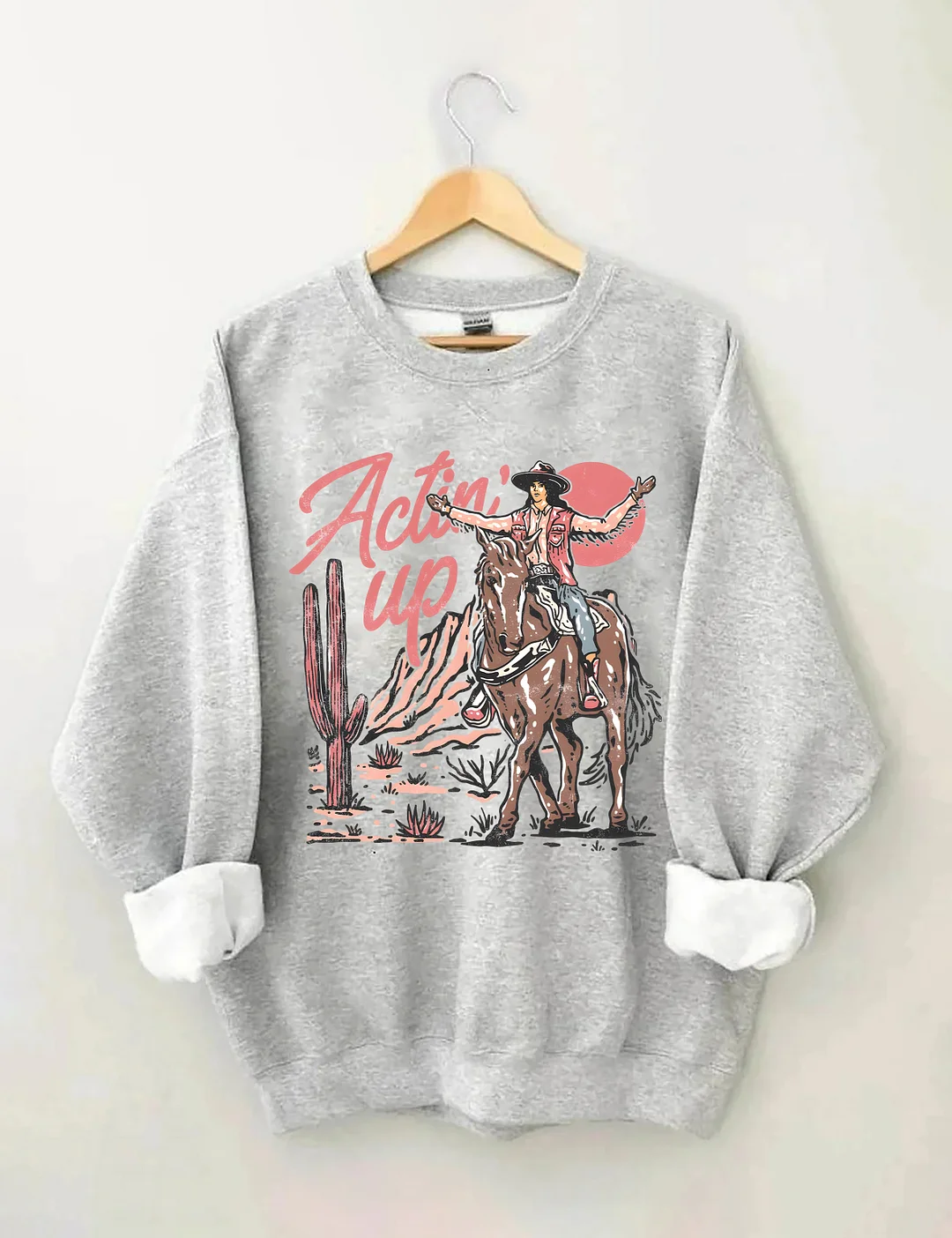 Actin' Up Sweatshirt