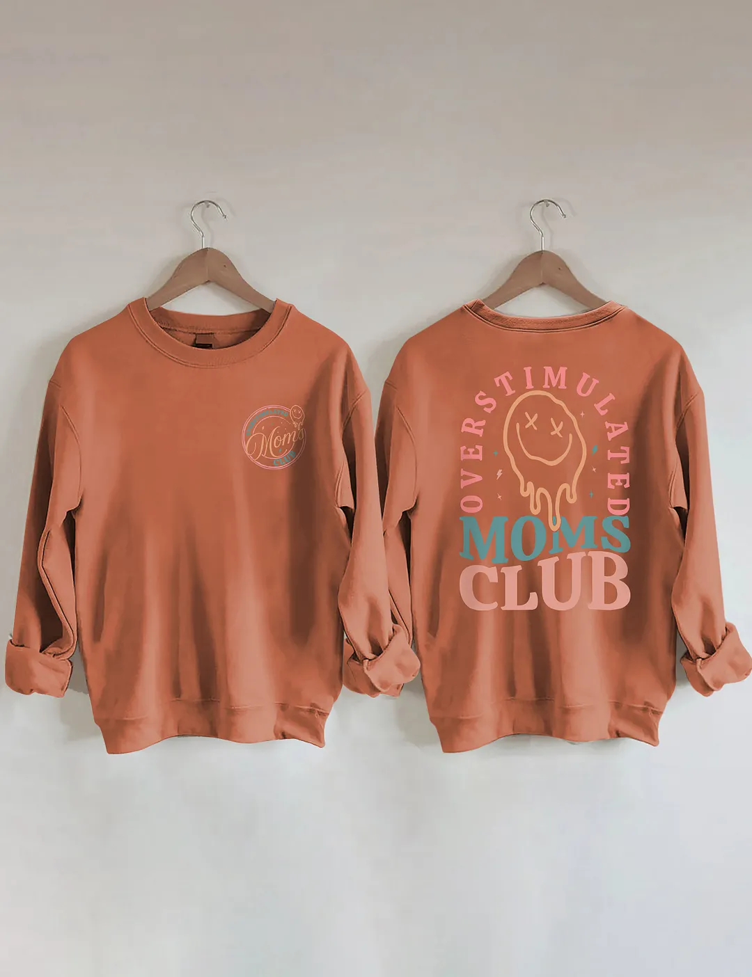 Overstimulated Moms Club Sweatshirt