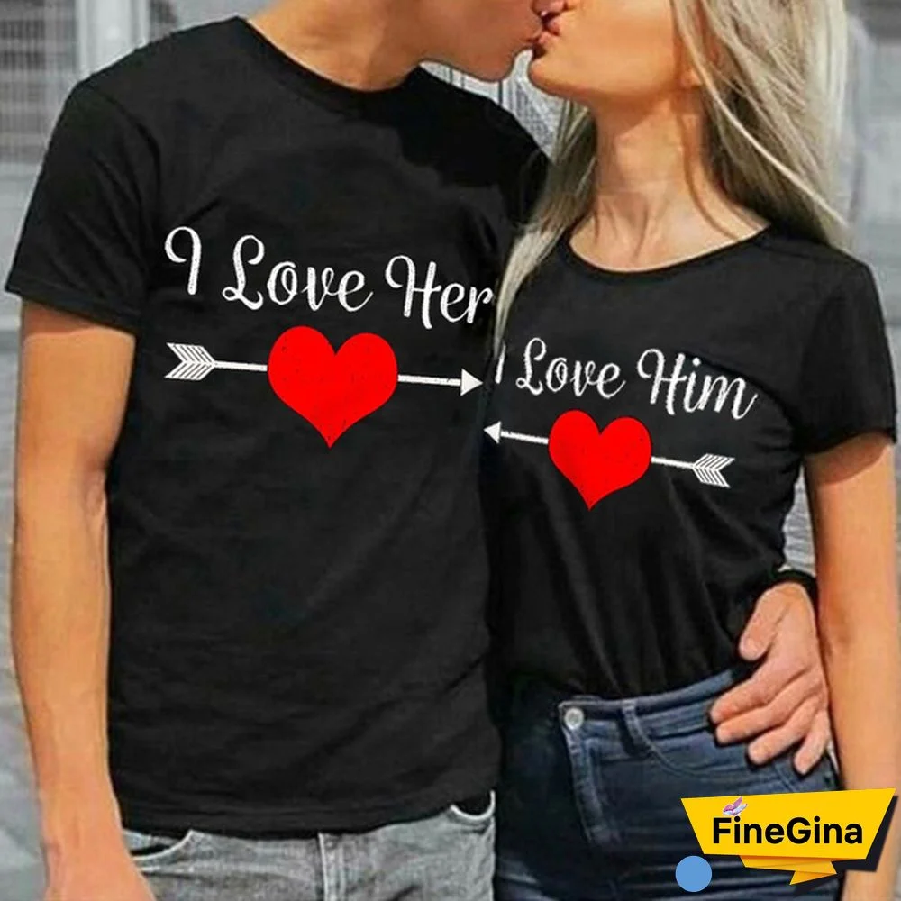 Hot Sale I Love Her / Him Couple T Shirts Lover T Shirts Husband and Wife Shirts Valentine's Day Gifts Essential
