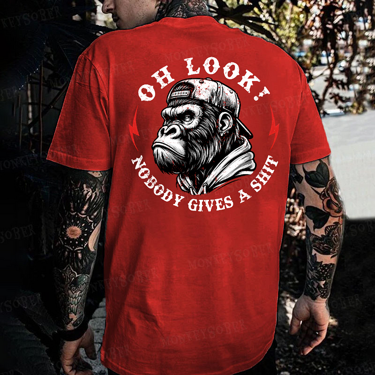 Oh Look Nobody Gives A Shit Monkey T-shirt