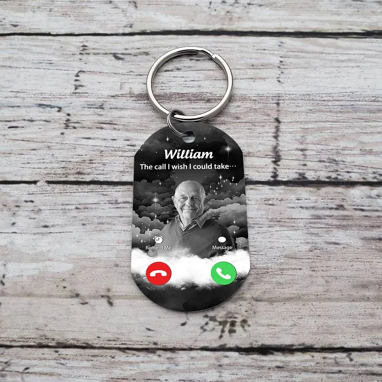 Personalized Photo & Name Keychain Memorial Gift "The Call I Wish I Could Take"