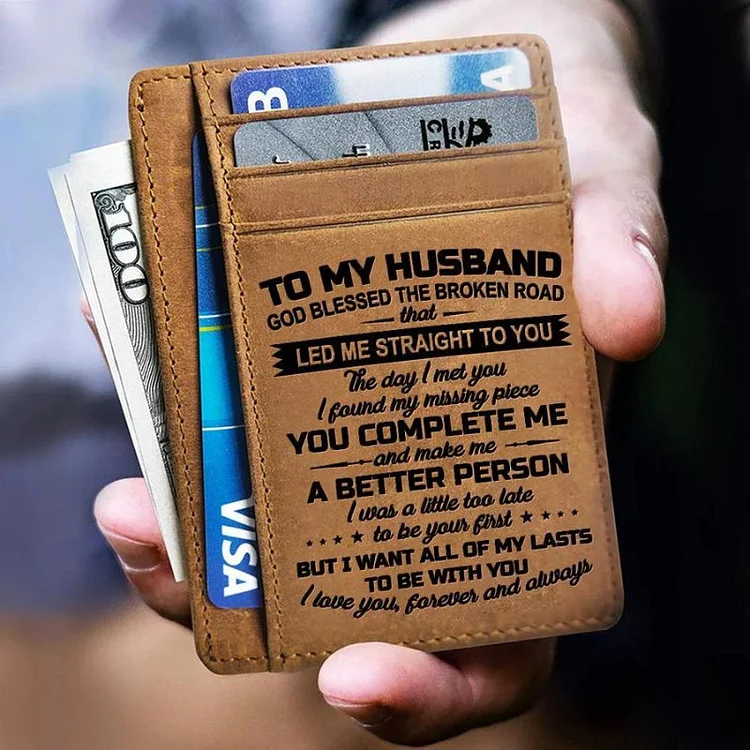 To My Husband - All Of My Lasts To Be With You - Card Wallet The Cold Blanket