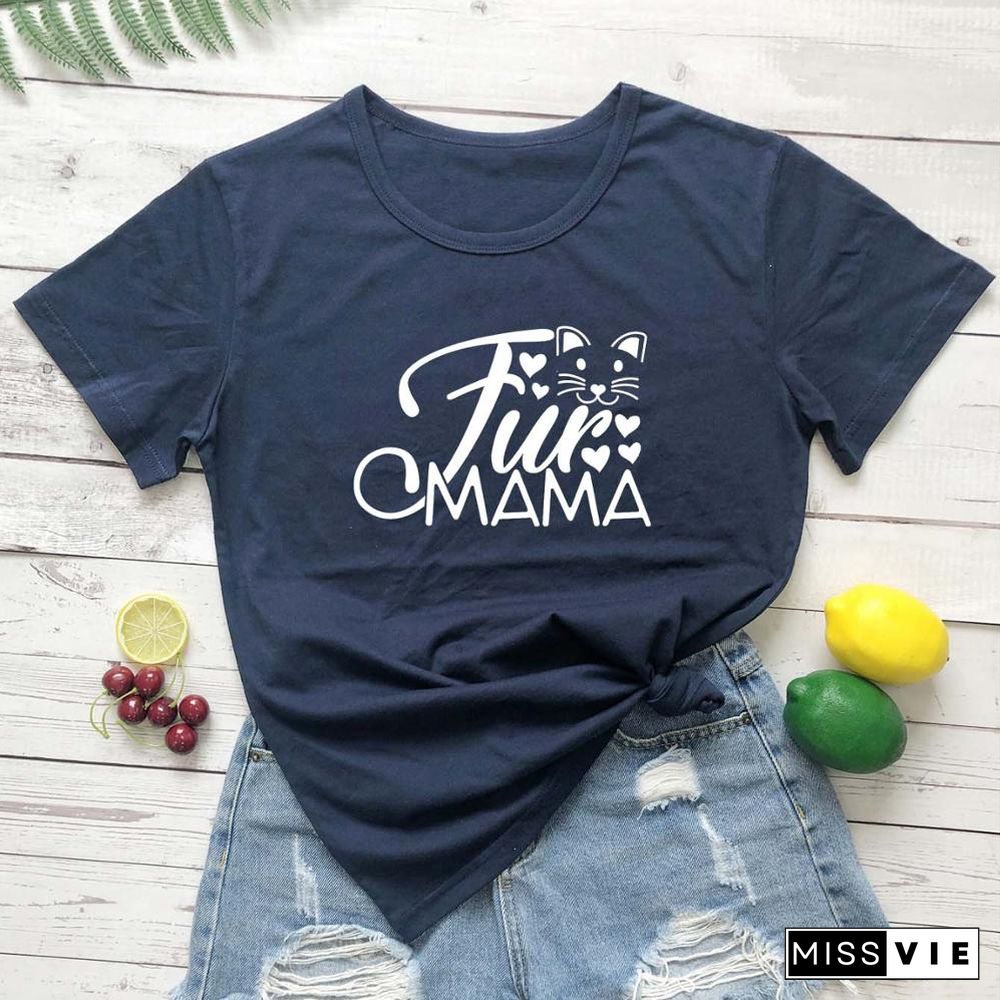 Fur MamaCatLoverWomenFashionMotherDayGiftGraphicCuteKawaiiTShirtGirlGiftYoungHipsterTeesStreetStyleArtTops