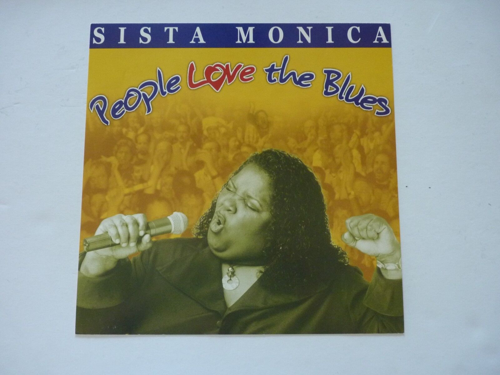 Sista Monica People Love the Blues LP Record Photo Poster painting Flat 12x12 Poster