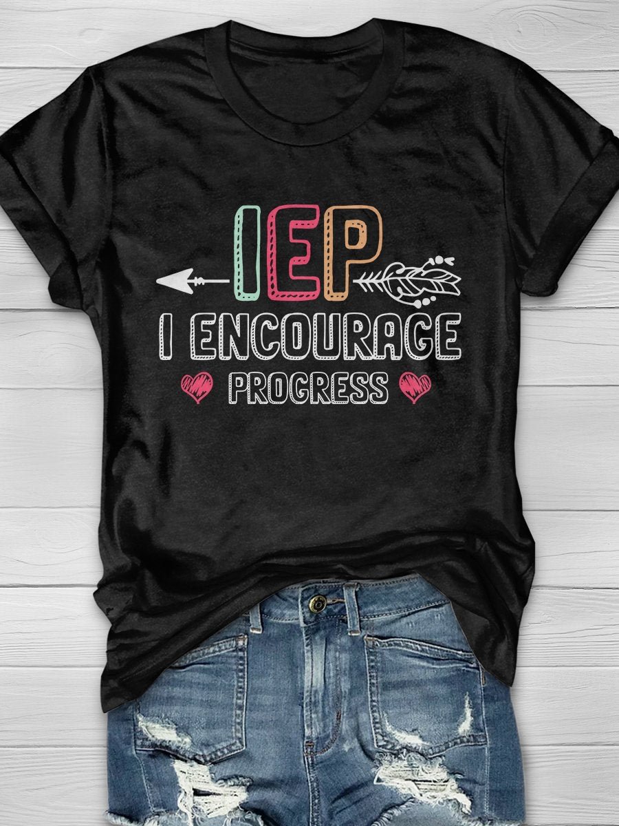 I Encourage Progress Print Short Sleeve T-shirt