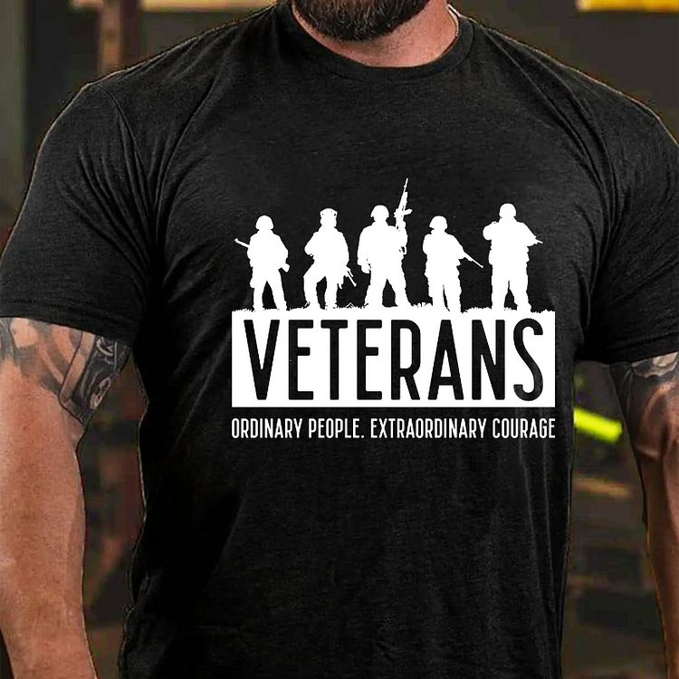 Veterans Ordinary People. Extraordinary Courage T-shirt