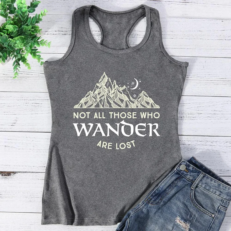 Not all those who wander are lost Vest Top-Annaletters