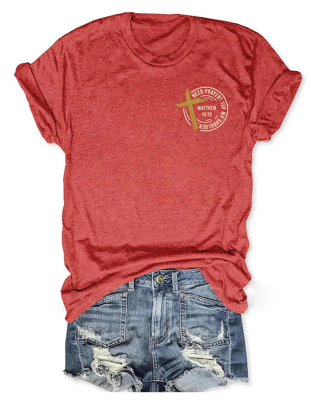 Need Prayer Tap My Shoulder T-shirt