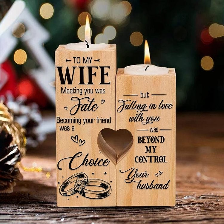 To My Wife Meeting You Was Fate - Candle Holder