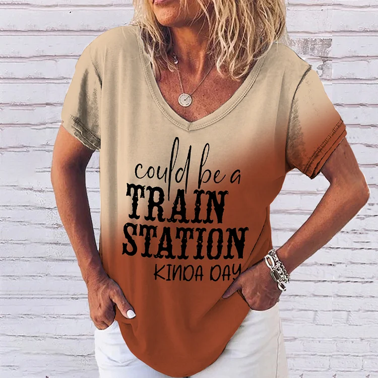 Could Be A Train Station Kinda Day V-Neck Casual T-Shirt