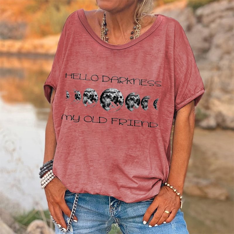 Hello Darkness My Old Friend Printed Women's T-shirt