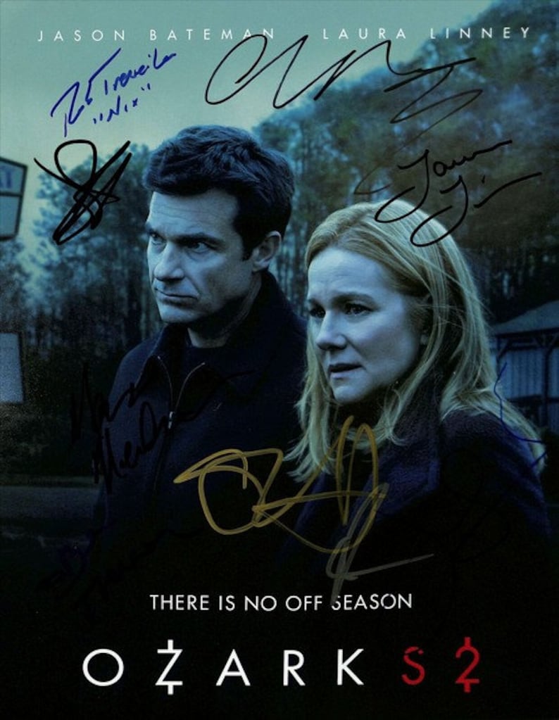 Ozark Full Cast Signed Photo Poster painting 8X10 rp Autographed Jason Bateman Laura Linney + all