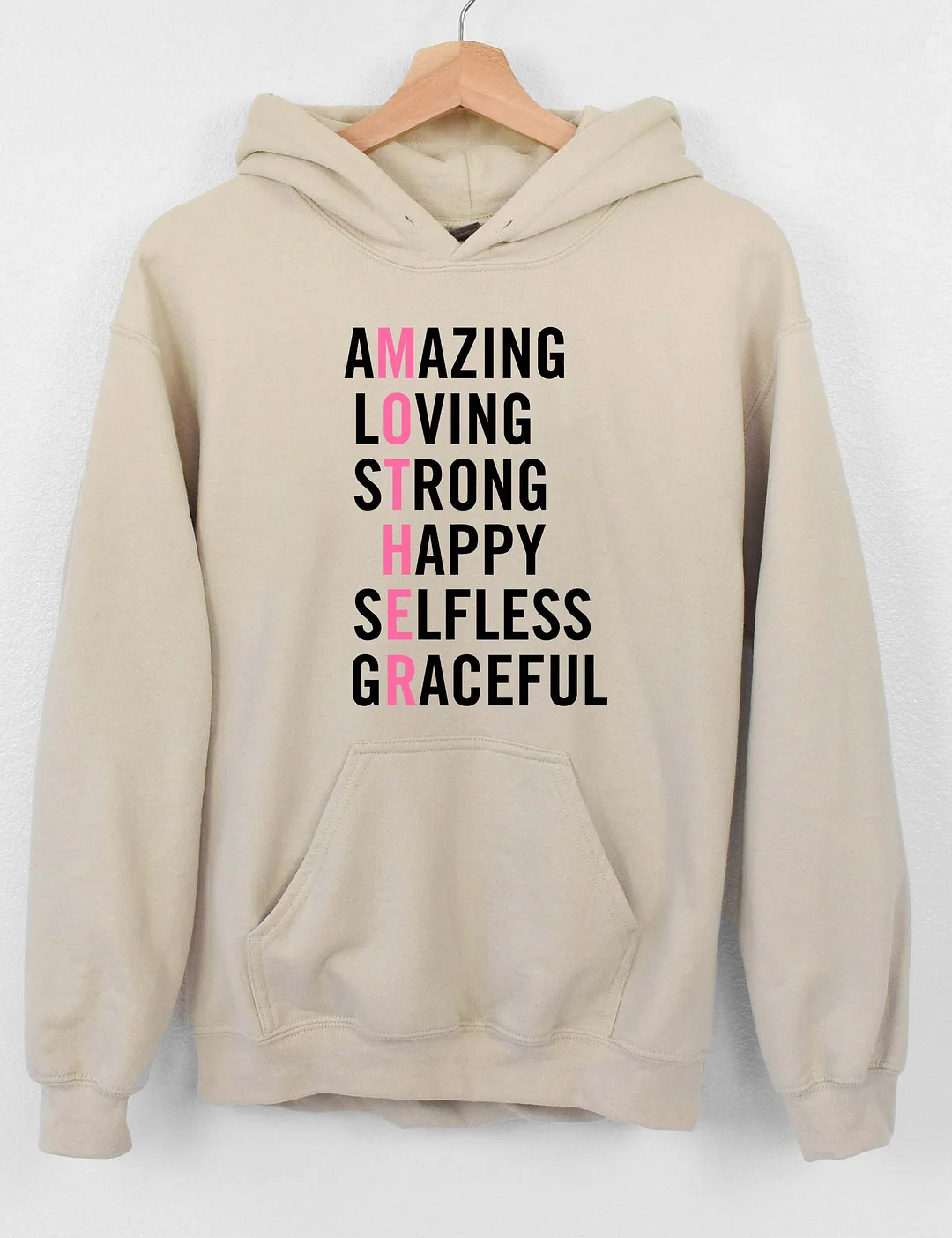 Amazing Loving Strong Happy Selfless Graceful Mother Hoodie