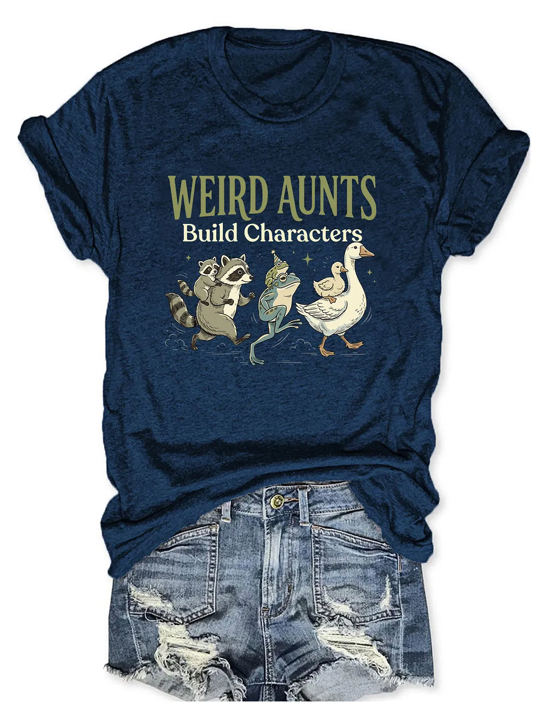 Weird Aunts Build Characters Funny Animal T-shirt