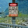Warning My Sense Of Humor Might Hurt Your Feelings-Warning - Vintage Metal Signs(12*16Inch) - Warning