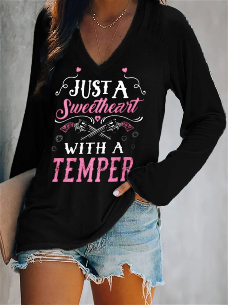 Just A Sweetheart With A Temper Vintage V Neck T Shirt