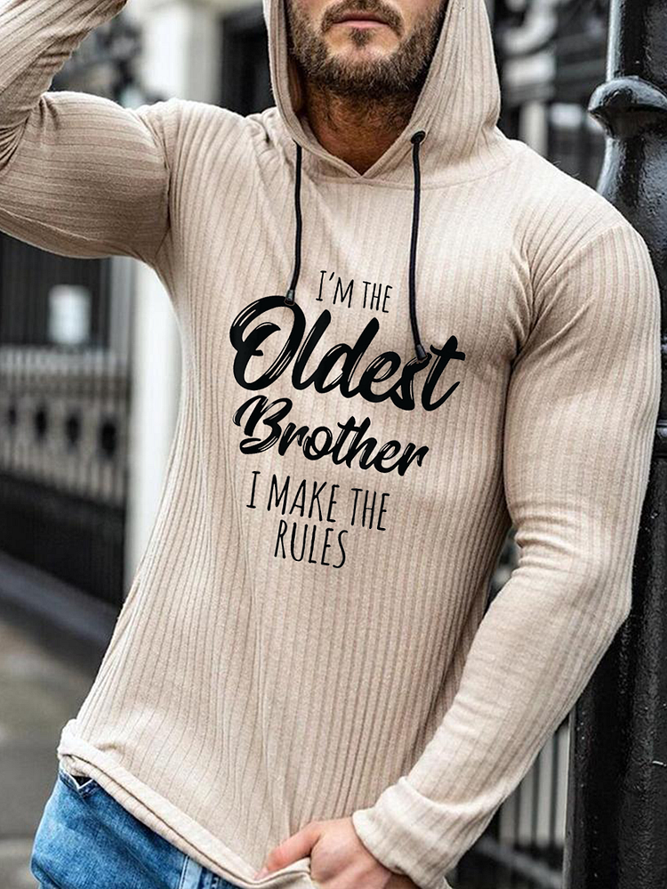 Men's I'm The Oldest Brother I'm Make The Rules Hoodie