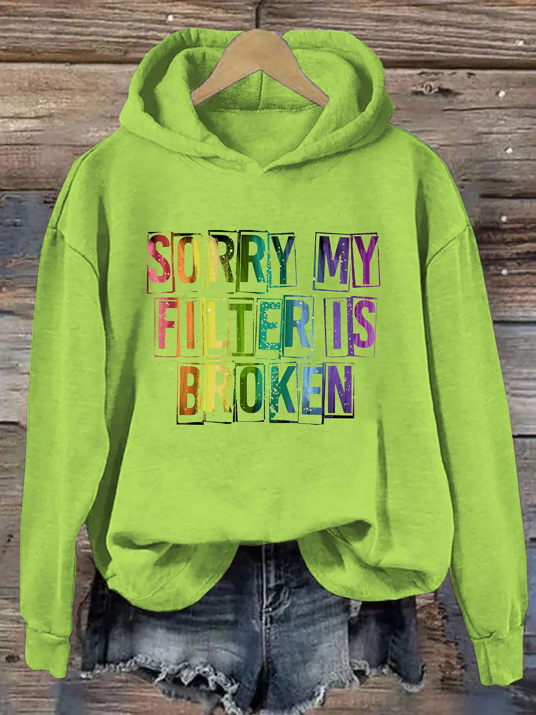Sorry My Filter Is Broken Hoodie